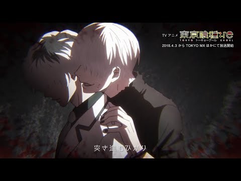 Трейлер “東京喰種：re”×“女王蜂「HALF」”Collaboration Movie