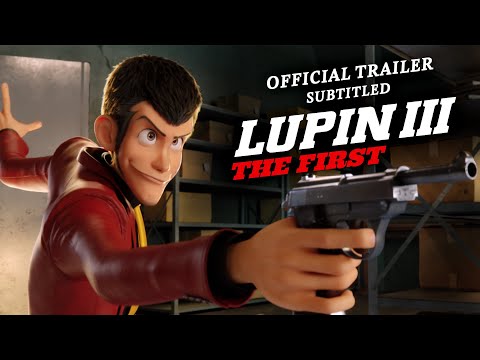 Трейлер Lupin III: The First [Official Subtitled Trailer, GKIDS]