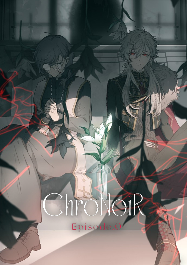 ChroNoiR Эпизод.0